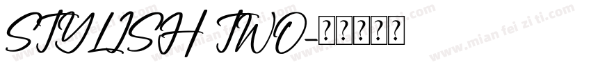 STYLISH TWO字体转换